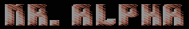 mr. alpha